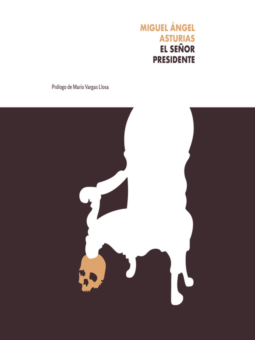 Title details for El señor presidente by Miguel Angel Asturias - Available